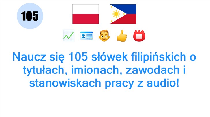 Naucz się 105 słówek filipińskich o tytułach, imionach, zawodach i stanowiskach pracy z audio!